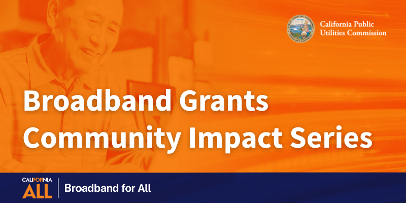 Broadband Grants Community Impact Series